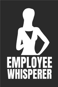 Employee Whisperer