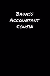 Badass Accountant Cousin