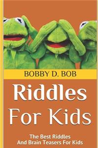 Riddles For Kids