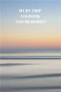 My RV Trip Logbook and Memories