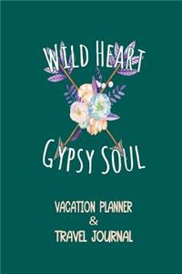 Wild Heart, Gypsy Soul
