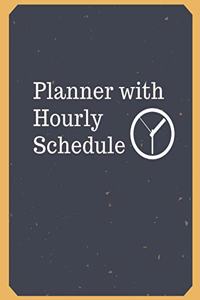 Planner with Hourly Schedule