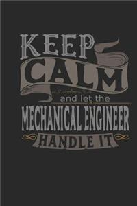 Keep Calm and Let the Mechanical Engineer Handle It