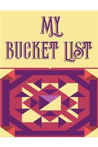 My Bucket List