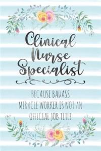 Clinical Nurse Specialist