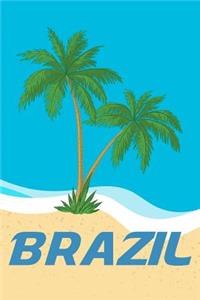 Brazil: Beach Lover's Journal with Beach Themed Stationary and Quotes (6x9)