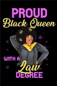 Proud Black Queen With a Law Degree