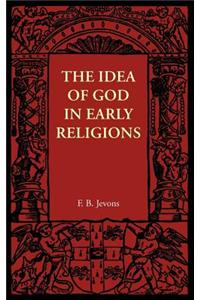 Idea of God in Early Religions