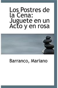 Los Postres de La Cena