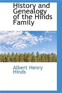 History and Genealogy of the Hinds Family