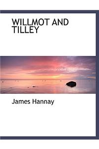 Willmot and Tilley