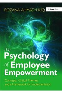 The Psychology of Employee Empowerment