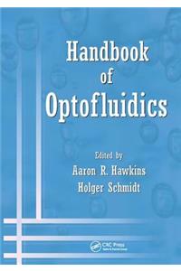 Handbook of Optofluidics