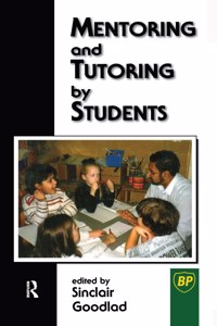 Mentoring and Tutoring by Students