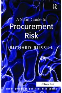 A Short Guide to Procurement Risk