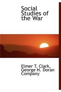 Social Studies of the War