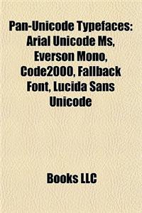 Pan-Unicode Typefaces