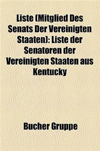 Liste (Mitglied Des Senats Der Vereinigten Staaten)