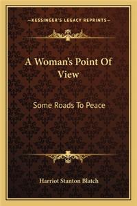A Woman's Point Of View