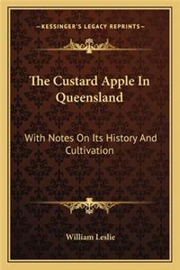 Custard Apple In Queensland