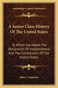 A Junior Class History Of The United States