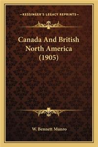 Canada and British North America (1905)