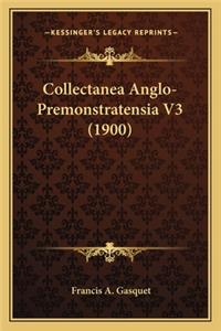 Collectanea Anglo-Premonstratensia V3 (1900)