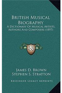 British Musical Biography
