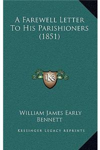A Farewell Letter to His Parishioners (1851)