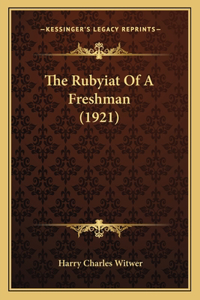 Rubyiat of a Freshman (1921)