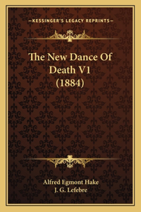 The New Dance Of Death V1 (1884)