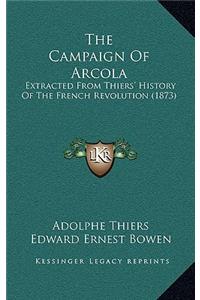 The Campaign Of Arcola