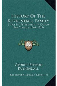 History Of The Kuykendall Family