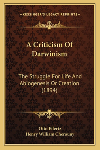 A Criticism Of Darwinism