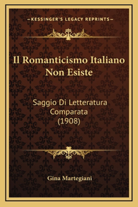 Il Romanticismo Italiano Non Esiste