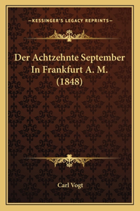Achtzehnte September In Frankfurt A. M. (1848)
