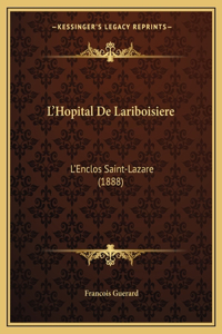 L'Hopital De Lariboisiere