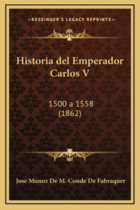 Historia del Emperador Carlos V