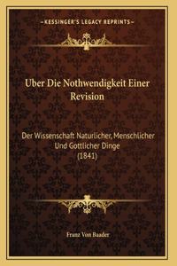 Uber Die Nothwendigkeit Einer Revision