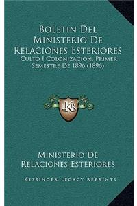 Boletin Del Ministerio De Relaciones Esteriores