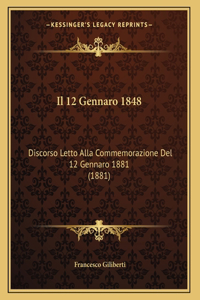 Il 12 Gennaro 1848