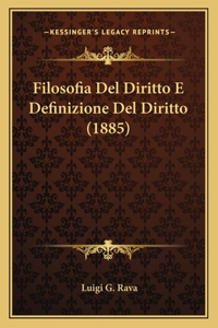 Filosofia Del Diritto E Definizione Del Diritto (1885)