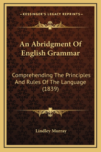 An Abridgment Of English Grammar