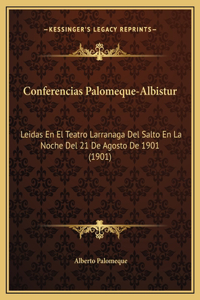 Conferencias Palomeque-Albistur
