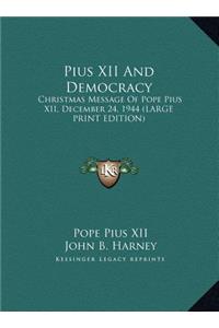 Pius XII and Democracy