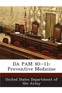 Da Pam 40-11