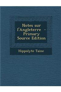 Notes Sur L'Angleterre