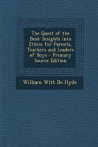 The Quest of the Best