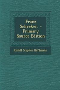 Franz Schreker.