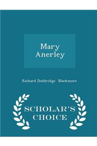 Mary Anerley - Scholar's Choice Edition